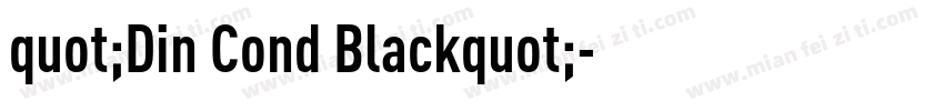 quot;Din Cond Blackquot;字体转换